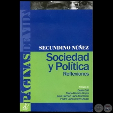 SOCIEDAD Y POLTICA - Autor: SECUNDINO NUEZ - Ao 2010